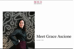 Grace Ascione Bold Journey Interview